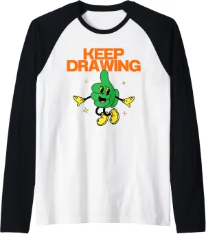 Keep Drawing Motivational Thumbs Up Sketch Artist Raglan Baseball Tee