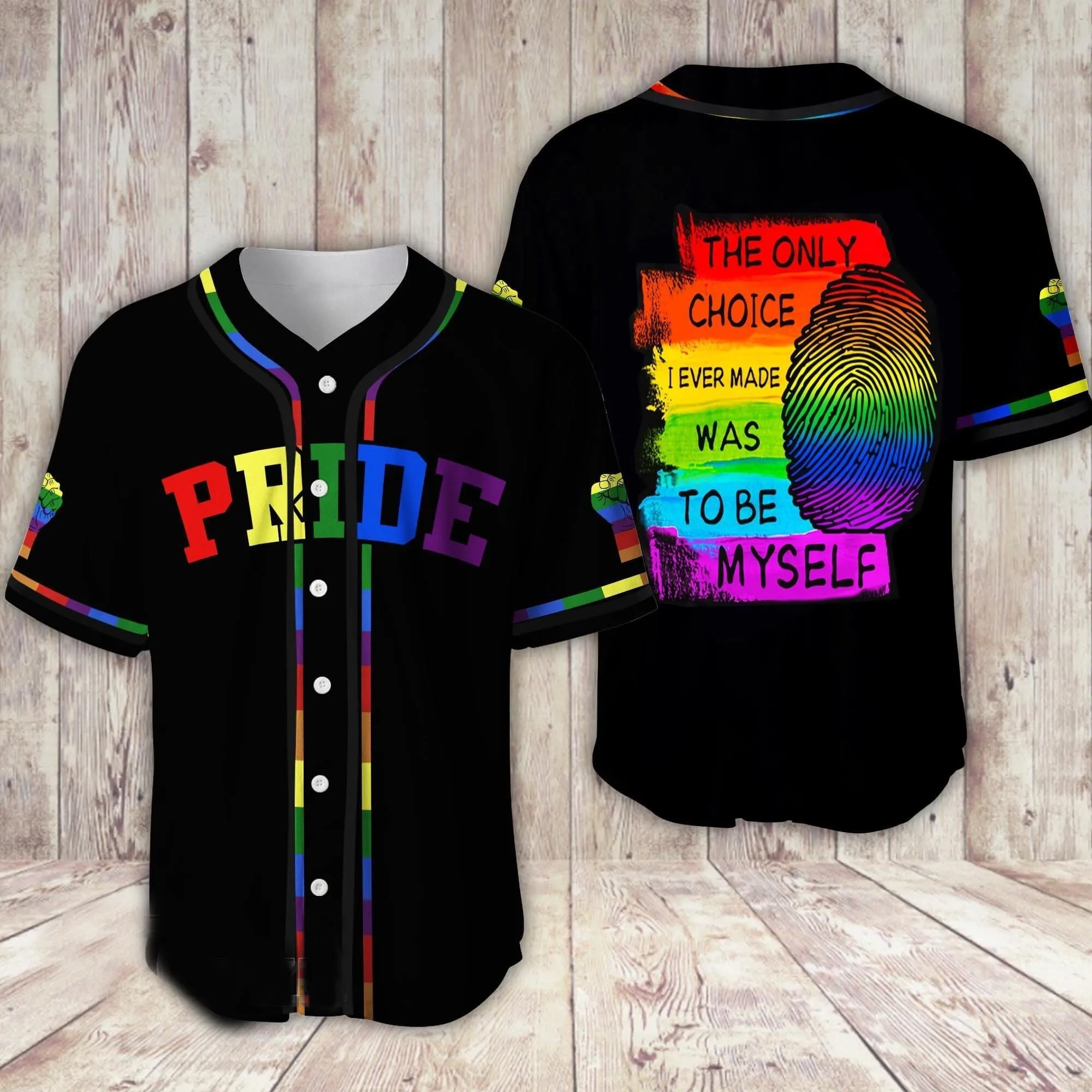Lgbt Pride I Ever Made Was To Be Myself Baseball Jersey Shirt
